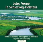 Jules Verne in Schleswig-Holstein Cover des Buches Jules Verne in Schleswig-Holstein (ISBN: 9783898761987)