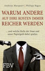 Warum andere auf Ihre Kosten immer reicher werden Cover des Buches Warum andere auf Ihre Kosten immer reicher werden (ISBN: 9783898798570)