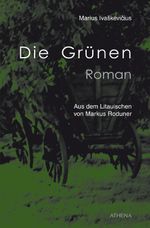 Die Grünen Cover des Buches Die Grünen (ISBN: 9783898967501)