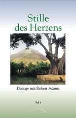 Stille des Herzens Cover des Buches Stille des Herzens (ISBN: 9783899010329)