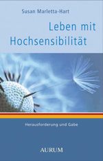 Leben mit Hochsensibilität Cover des Buches Leben mit Hochsensibilität (ISBN: 9783899015355)