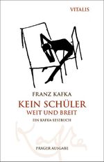 Kein Schüler weit und breit (Prager Ausgabe) Cover des Buches Kein Schüler weit und breit (Prager Ausgabe) (ISBN: 9783899198485)
