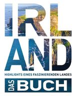 KUNTH Irland. Das Buch Cover des Buches KUNTH Irland. Das Buch (ISBN: 9783899446319)