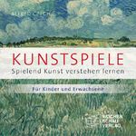 Kunstspiele Cover des Buches Kunstspiele (ISBN: 9783899747546)