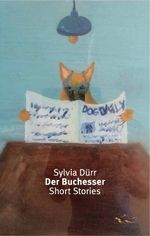 Der Buchesser. Short Stories Cover des Buches Der Buchesser. Short Stories (ISBN: 9783900888886)