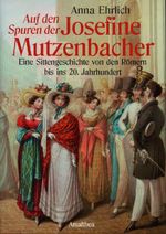 Auf den Spuren der Josefine Mutzenbacher Cover des Buches Auf den Spuren der Josefine Mutzenbacher (ISBN: 9783902862372)