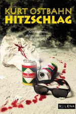 Hitzschlag Cover des Buches Hitzschlag (ISBN: 9783902950567)