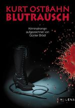 Blutrausch Cover des Buches Blutrausch (ISBN: 9783902950574)
