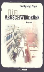 Die Verschwundenen Cover des Buches Die Verschwundenen (ISBN: 9783903005020)