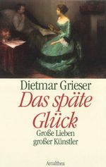 Das späte Glück Cover des Buches Das späte Glück (ISBN: 9783903083882)