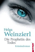Die Prophetin des Todes Cover des Buches Die Prophetin des Todes (ISBN: 9783903092136)