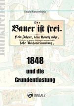 1848 und die Grundentlastung Cover des Buches 1848 und die Grundentlastung (ISBN: 9783903496446)