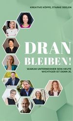 Dranbleiben Cover des Buches Dranbleiben (ISBN: 9783903521773)