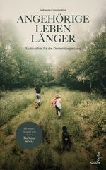 Angehörige leben länger Cover des Buches Angehörige leben länger (ISBN: 9783903583177)