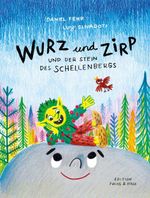 Wurz und Zirp Cover des Buches Wurz und Zirp (ISBN: 9783905881714)