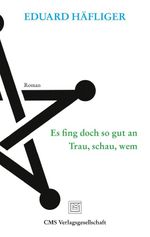 Es fing doch so gut an Cover des Buches Es fing doch so gut an (ISBN: 9783905968101)