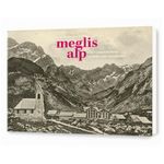 Meglisalp Cover des Buches Meglisalp (ISBN: 9783907197011)