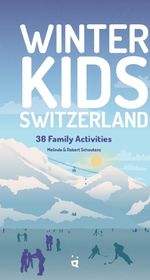 Winter Kids Switzerland Cover des Buches Winter Kids Switzerland (ISBN: 9783907293881)