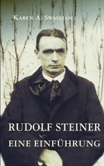 Rudolf Steiner. Eine Einführung Cover des Buches Rudolf Steiner. Eine Einführung (ISBN: 9783907460047)