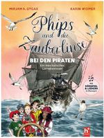 Phips und die Zauberlinse bei den Piraten Cover des Buches Phips und die Zauberlinse bei den Piraten (ISBN: 9783907728178)