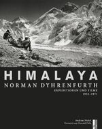 Himalaya - Norman Dyhrenfurth Cover des Buches Himalaya - Norman Dyhrenfurth (ISBN: 9783909111411)