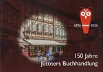 150 Jahre Jüttners Buchhandlung Cover des Buches 150 Jahre Jüttners Buchhandlung (ISBN: 9783910157392)
