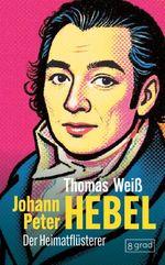 Johann Peter Hebel Cover des Buches Johann Peter Hebel (ISBN: 9783910228719)