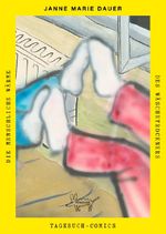 Die menschliche Wärme des Wäschetrockners Cover des Buches Die menschliche Wärme des Wäschetrockners (ISBN: 9783910387157)