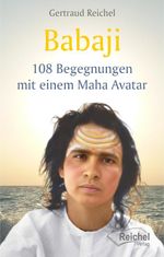 Babaji - 108 Begegnungen mit einem Maha Avatar Cover des Buches Babaji - 108 Begegnungen mit einem Maha Avatar (ISBN: 9783910402201)