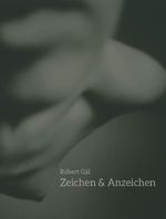 Zeichen & Anzeichen Cover des Buches Zeichen & Anzeichen (ISBN: 9783910431447)