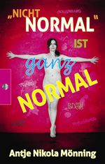 "Nicht normal" ist ganz normal Cover des Buches "Nicht normal" ist ganz normal (ISBN: 9783910480094)