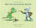 Ritter Titus und der Drache Liederlich Cover des Buches Ritter Titus und der Drache Liederlich (ISBN: 9783910614246)