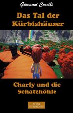Charly und die Schatzhöhle Cover des Buches Charly und die Schatzhöhle (ISBN: 9783910630192)