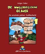 De Uuglaablische Olwer 1 Cover des Buches De Uuglaablische Olwer 1 (ISBN: 9783910840089)