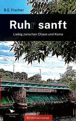 Ruhr sanft Cover des Buches Ruhr sanft (ISBN: 9783910971363)