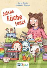 Jettes Küche tanzt Cover des Buches Jettes Küche tanzt (ISBN: 9783911286237)