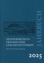 Jahrbuch Hennebergisch-Fränkischer Geschichtsverein Cover des Buches Jahrbuch Hennebergisch-Fränkischer Geschichtsverein (ISBN: 9783911526128)