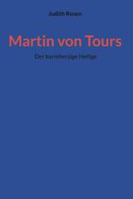 Martin von Tours Cover des Buches Martin von Tours (ISBN: 9783911527392)