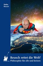 Reusch rettet die Welt! Cover des Buches Reusch rettet die Welt! (ISBN: 9783911731065)