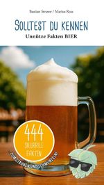 Unnütze Fakten Bier Cover des Buches Unnütze Fakten Bier (ISBN: 9783912023060)
