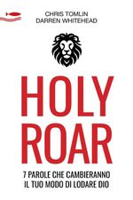 Holy Roar Cover des Buches Holy Roar (ISBN: 9783912205008)