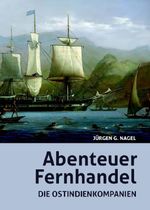 Abenteuer Fernhandel Cover des Buches Abenteuer Fernhandel (ISBN: 9783912230611)