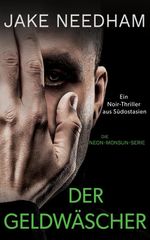 Der Geldwäscher Cover des Buches Der Geldwäscher (ISBN: 9783912281330)