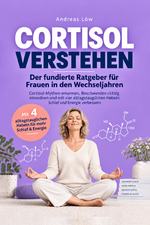 Cortisol verstehen Cover des Buches Cortisol verstehen (ISBN: 9783913029658)