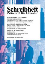 SCHREIBHEFT 106: Zersplitterte Gegenwart - Rolf Dieter Brinkmann / Wortpilot. Bilderkapitän - Jürgen Ploog / Sprache in Bewegung - Cole Swensen Cover des Buches SCHREIBHEFT 106: Zersplitterte Gegenwart - Rolf Dieter Brinkmann / Wortpilot. Bilderkapitän - Jürgen Ploog / Sprache in Bewegung - Cole Swensen (ISBN: 9783924071639)