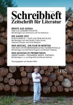 SCHREIBHEFT 107: John Clare: Nachtigallen. Gedichte und Briefe / Ilja Leonard Pfeijffer: Briefe aus Genua / DIE GANZE ZEIT - Peter Kurzeck. Texte aus dem Nachlass / DER ABSTIEG. EIN FILM IN WORTEN - Rolf Dieter Brinkmann & Ralf-Rainer Rygulla / DER GEFESSELTE PROMETHEUS - André Suarès. Polemiken, Briefe, Porträts Cover des Buches SCHREIBHEFT 107: John Clare: Nachtigallen. Gedichte und Briefe / Ilja Leonard Pfeijffer: Briefe aus Genua / DIE GANZE ZEIT - Peter Kurzeck. Texte aus dem Nachlass / DER ABSTIEG. EIN FILM IN WORTEN - Rolf Dieter Brinkmann & Ralf-Rainer Rygulla / DER GEFESSELTE PROMETHEUS - André Suarès. Polemiken, Briefe, Porträts (ISBN: 9783924071646)