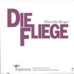 Die Fliege Cover des Buches Die Fliege (ISBN: 9783932294464)