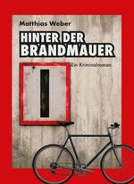 Hinter der Brandmauer Cover des Buches Hinter der Brandmauer (ISBN: 9783932884856)