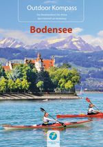 Outdoor Kompass Bodensee Cover des Buches Outdoor Kompass Bodensee (ISBN: 9783934014268)