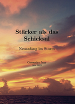 Stärker als das Schicksal Cover des Buches Stärker als das Schicksal (ISBN: 9783934340305)